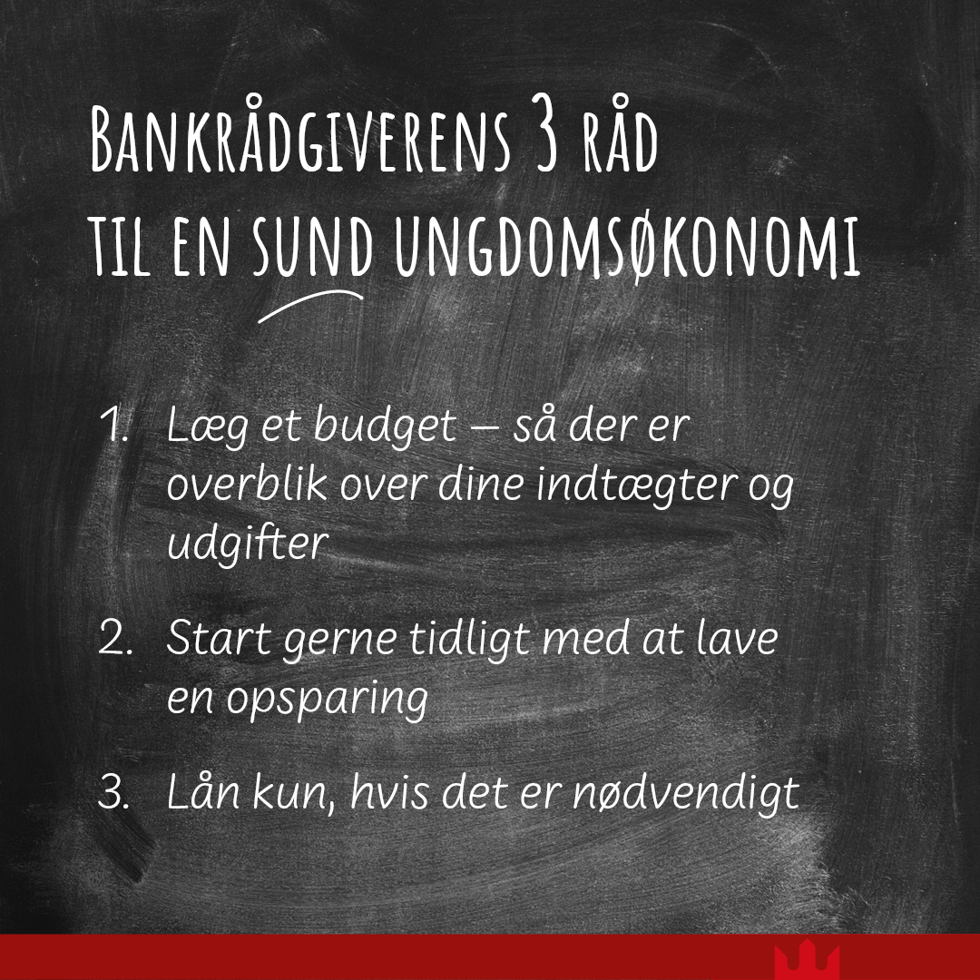 Bankrådgiverens gode råd til en sund ungdomsøkonomi